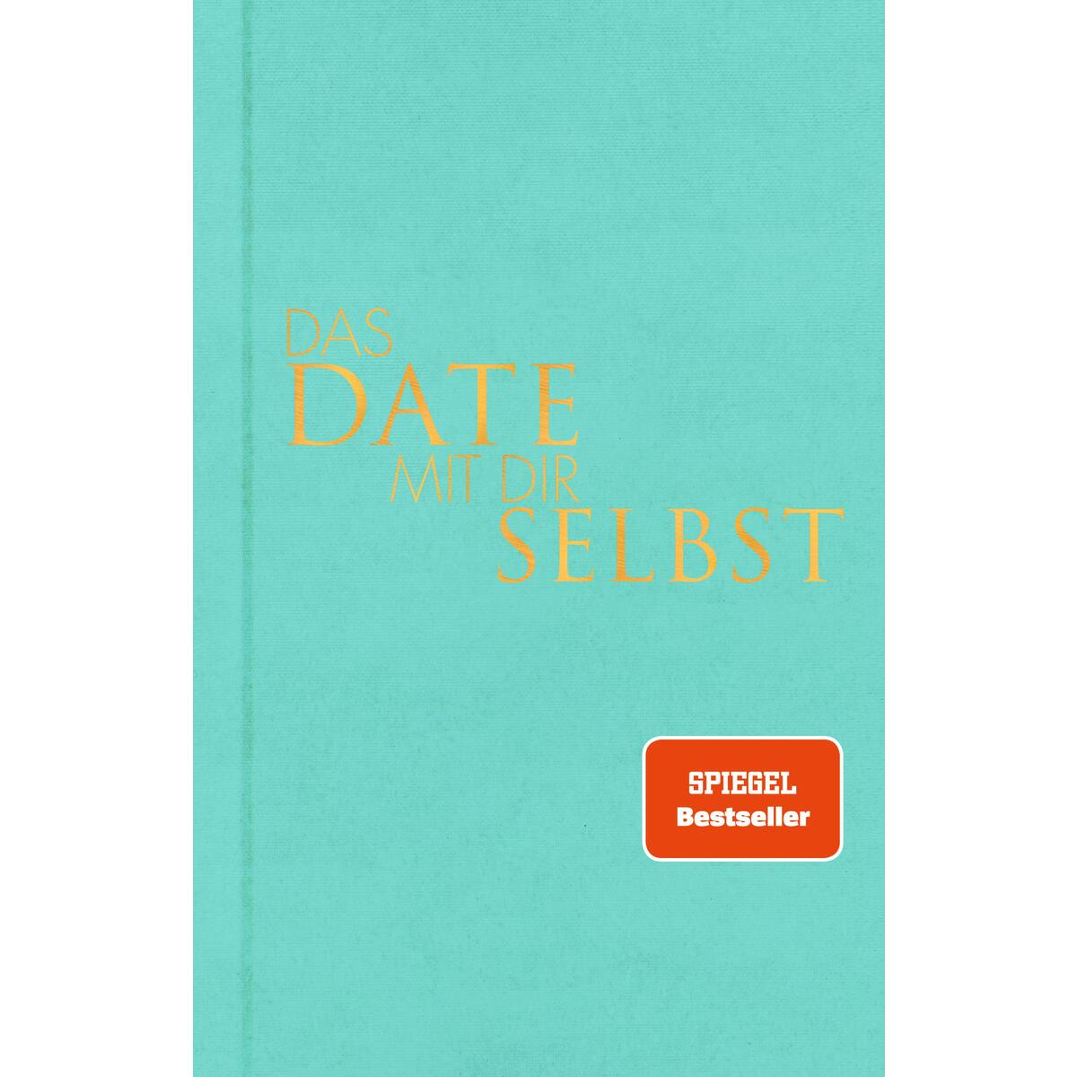Das Date mit dir selbst von Rowohlt Taschenbuch